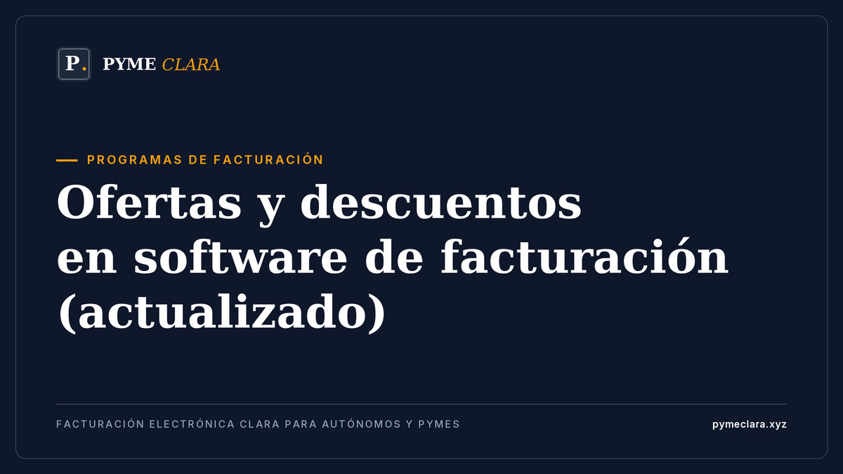 Ofertas y descuentos en software de facturación (actualizado)